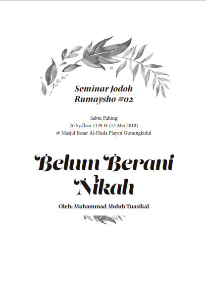 Belum Berani Nikah